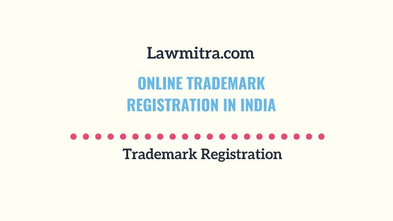 Online Trademark Registration in India