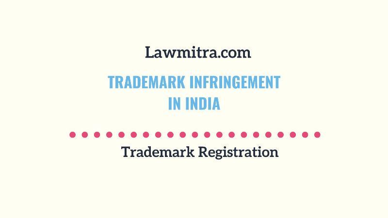 Trademark infringement in India