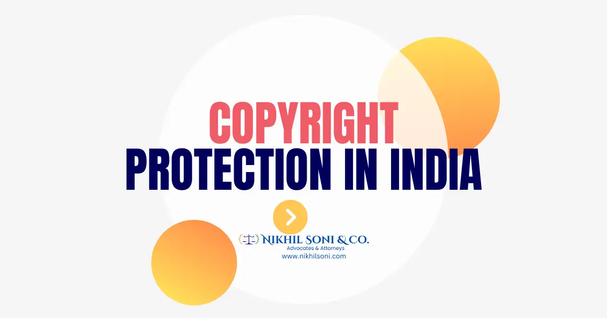 Copyright Protection in India