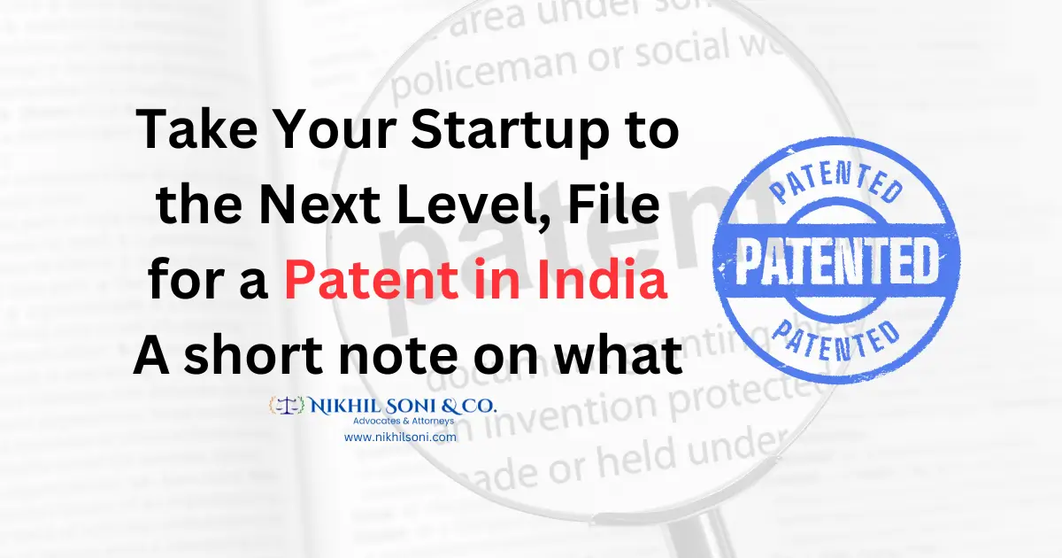 Startups should know before filing a patent in india