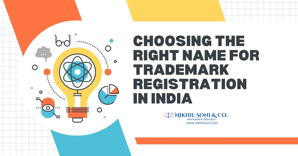 Choosing the Right Name for Trademark Registration