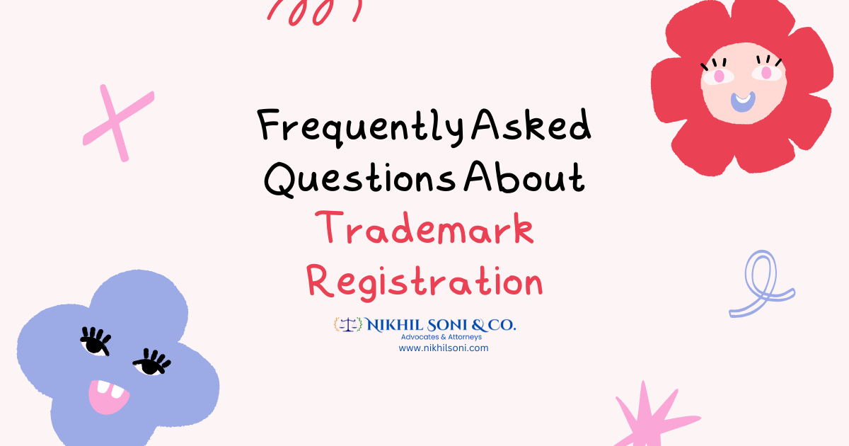 Frequently Asked Questions About Trademark Registration