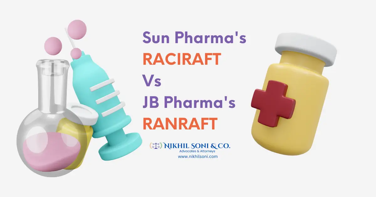 Sun Pharma's RACIRAFT Vs JB Pharma's RANRAFT