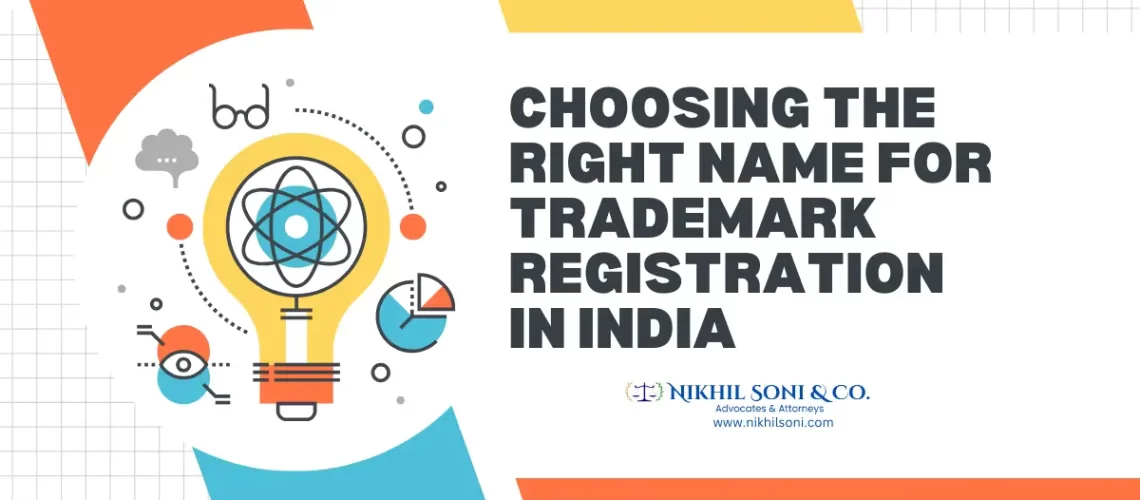 Choosing the Right Name for Trademark Registration