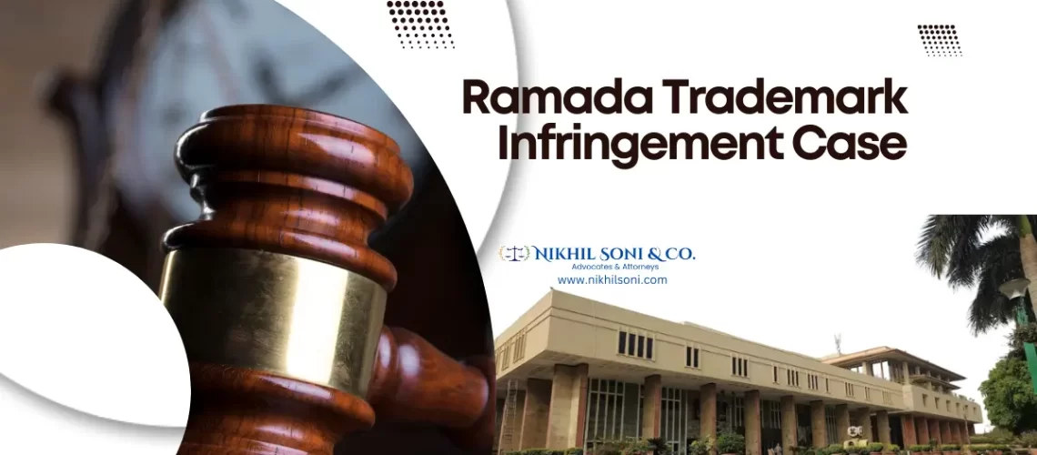 Ramada Trademark Infringement Case